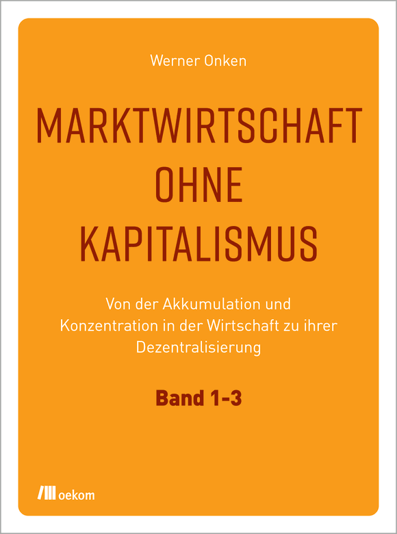 Marktwirtschaft ohne Kapitalismus